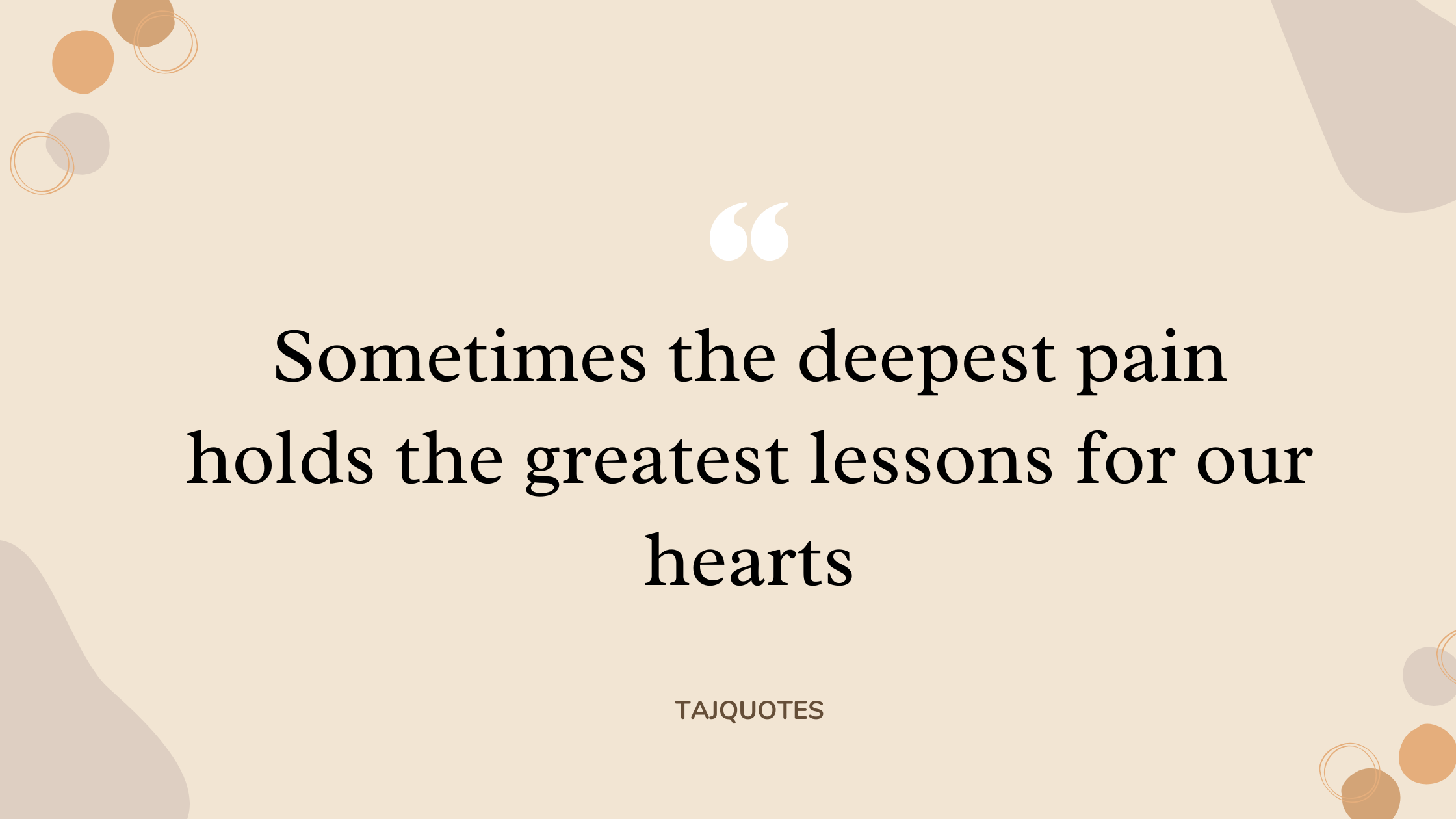 Sometimes the deepest pain holds the greatest lessons for our hearts